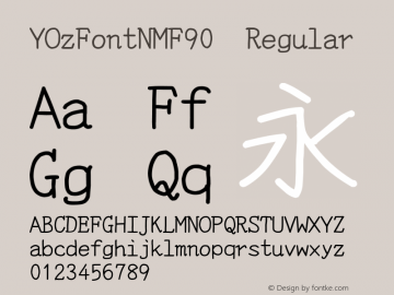 YOzFontNMF90 Regular Version 13.04 Font Sample