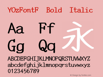 YOzFontF Bold Italic Version 13.04 Font Sample