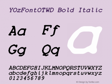 YOzFontOTWD Bold Italic Version 1.40 Font Sample