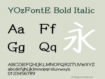 YOzFontE Bold Italic Version 13.05 Font Sample