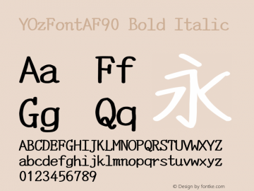 YOzFontAF90 Bold Italic Version 13.07 Font Sample