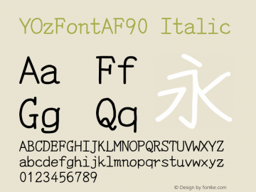 YOzFontAF90 Italic Version 13.16图片样张