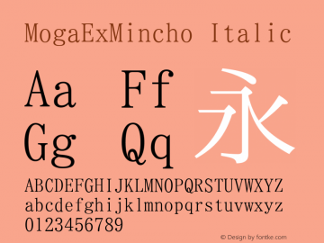 MogaExMincho Italic Version 001.02.05图片样张