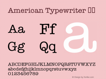 American Typewriter 粗体 7.0d1e1 Font Sample