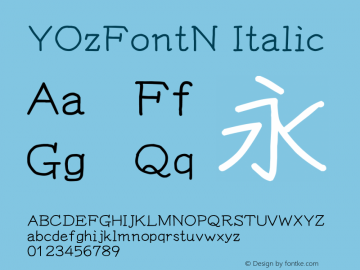 YOzFontN Italic Version 13.08 Font Sample