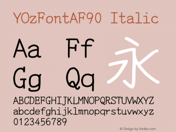 YOzFontAF90 Italic Version 13.08图片样张