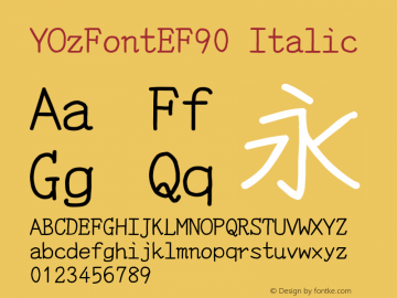 YOzFontEF90 Italic Version 13.08图片样张