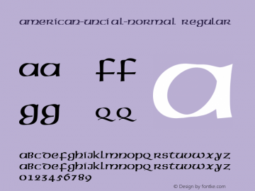 American-Uncial-Normal Regular Converted from D:\WIN\SYSTEM\ST000000.TF1 by ALLTYPE Font Sample