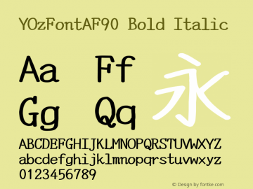 YOzFontAF90 Bold Italic Version 13.08图片样张