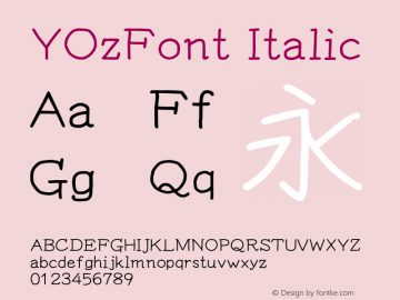 YOzFont Italic Version 13.08 Font Sample