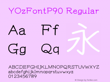 YOzFontP90 Regular Version 13.08 Font Sample