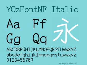 YOzFontNF Italic Version 13.08 Font Sample