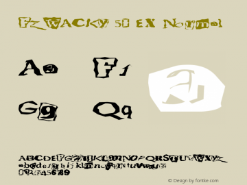 FZ WACKY 50 EX Normal 1.0 Sun Jan 30 17:09:34 1994 Font Sample