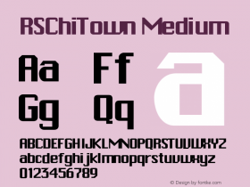 RSChiTown Medium 001.001 Font Sample