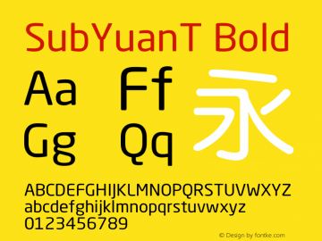 SubYuanT Bold 20130927图片样张