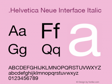 .Helvetica Neue Interface Italic 9.0d51e1图片样张