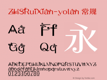 ZHSRuiXian-yolan 常规 Version 0.00 March 3, 2010 Font Sample