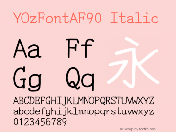 YOzFontAF90 Italic Version 13.10图片样张