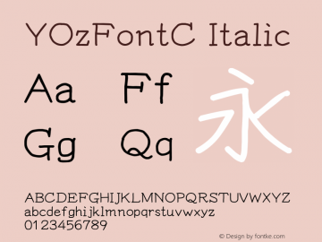 YOzFontC Italic Version 13.10 Font Sample