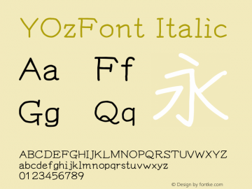 YOzFont Italic Version 13.10 Font Sample
