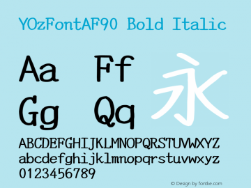 YOzFontAF90 Bold Italic Version 13.10 Font Sample