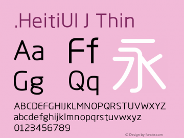 .HeitiUI J Thin 9.0d8e1 Font Sample