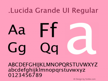 .Lucida Grande UI Regular 9.0d11e1 Font Sample