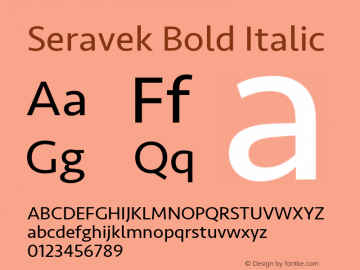 Seravek Bold Italic 9.0d3e1 Font Sample