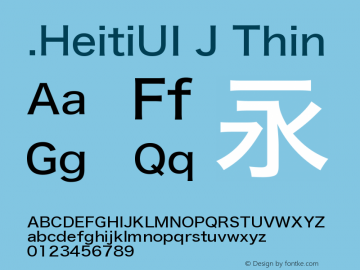 .HeitiUI J Thin 9.0d8e1 Font Sample