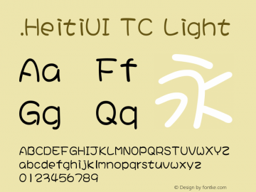 .HeitiUI TC Light Version 0.20 August 4, 2014 Font Sample