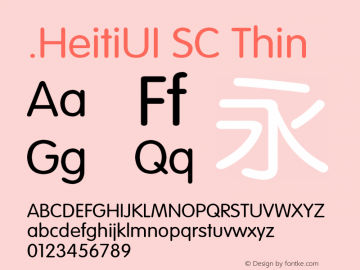 .HeitiUI SC Thin 9.0d8e1 Font Sample
