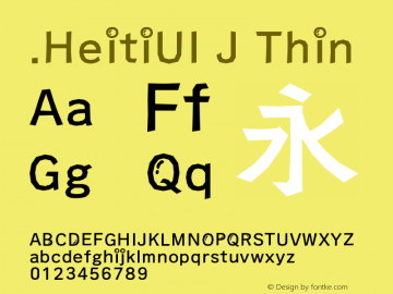 .HeitiUI J Thin 10.0d4e2 Font Sample