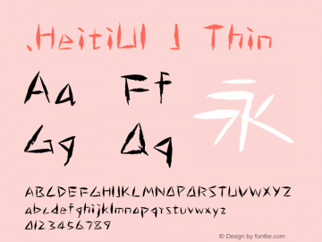 .HeitiUI J Thin 10.0d4e2 Font Sample