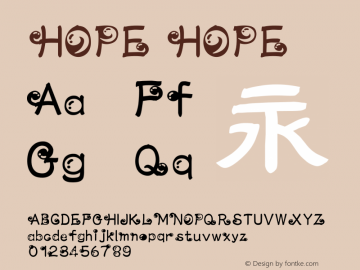 HOPE HOPE HOPE Font Sample