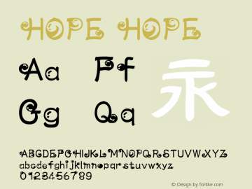 HOPE HOPE HOPE Font Sample