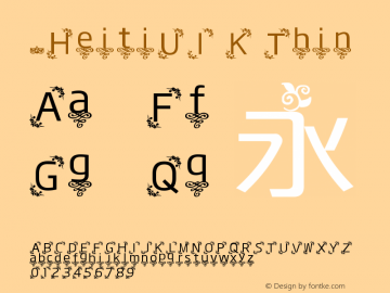 .HeitiUI K Thin 10.0d4e2 Font Sample