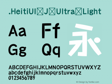 .HeitiUI J Ultra Light 10.0d4e2 Font Sample