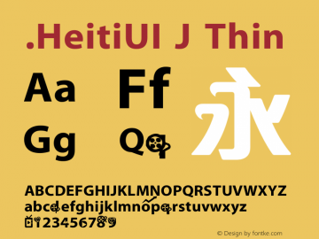 .HeitiUI J Thin 10.0d4e2 Font Sample