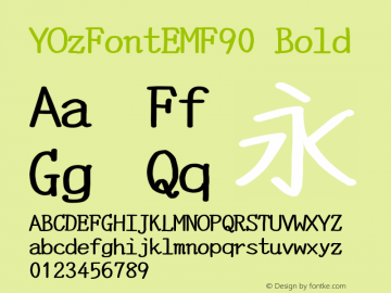 YOzFontEMF90 Bold Version 13.09 Font Sample