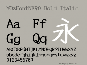 YOzFontNF90 Bold Italic Version 13.09 Font Sample