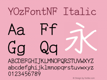 YOzFontNF Italic Version 13.09 Font Sample
