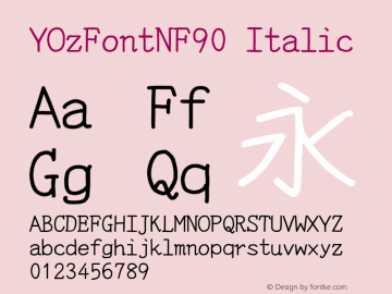 YOzFontNF90 Italic Version 13.09 Font Sample