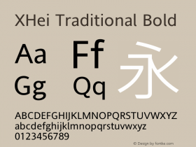 XHei Traditional Bold XHei Traditional - Version 6.0图片样张