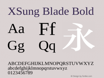 XSung Blade Bold XSung Blade - Version 3.0 Font Sample