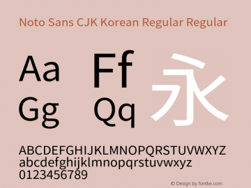 Noto Sans CJK Korean Regular Regular Version 1.000;PS 1;hotconv 1.0.78;makeotf.lib2.5.61930图片样张