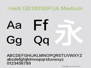 .Heiti GB18030PUA Medium 10.0d4e2 Font Sample