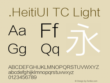 .HeitiUI TC Light Version 1.00 March 20, 2015, initial release图片样张