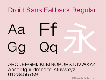 Droid Sans Fallback Regular Version 2.56 Font Sample