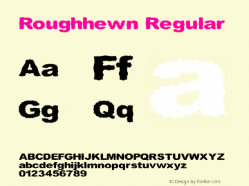 Roughhewn Regular 1.01 Font Sample