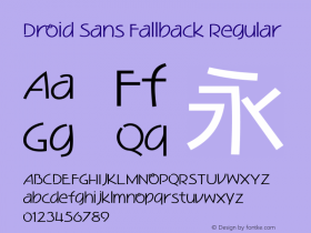 Droid Sans Fallback Regular Version 2.51(DroidSansFallback); 1.00(FZLTH_YS); 1.00(BadaGothic530); build 20120229图片样张